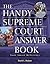 The Handy Supreme Court Ans...