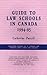Guide to Law Schools in Canada by Catherine Purcell