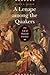 A Lenape among the Quakers:...