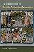 An Introduction to British Arthurian Narrative (New Perspectives on Medieval Literature: Authors and Traditions)