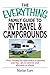 The Everything Family Guide To RV Travel And Campgrounds: From Choosing The Right Vehicle To Planning Your Trip--All You Need For Your Adventure On Wheels (Everything® Series)