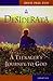 Desiderata: A Teenager's Journey to God