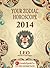 LEO - Your Zodiac Horoscope by GaneshaSpeaks.com 2014 (Get 2014 PERSONALISED Report FREE with this book!)