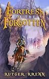 Fortress of the Forgotten: Book One of the Swordmaster Series
