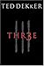 Thr3e