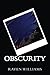 Obscurity