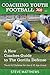 Youth Football A New Coaches Guide To The Gorilla Defense The 6-3-2 Defense For The 6-10 Age Group