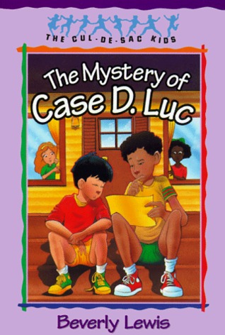 The Mystery of Case D. Luc (Cul-de-sac Kids, #6)