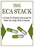 The ECA Stack – A Guide To Rapidly Burning Fat With The Help Of ECA Stacks