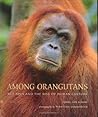 Among Orangutans by Carel van Schaik