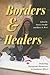 Borders and Healers: Broker...