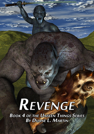 Revenge (Unseen Things, #4)