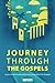 Journey Through the Gospels