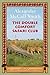 The Double Comfort Safari Club (No. 1 Ladies' Detective Agency) by Alexander McCall Smith