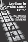 Readings in White-Collar Crime