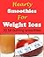 Hearty smoothies for weight loss: 30 fat burning smoothies