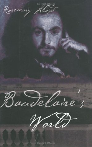 Baudelaire's World (Hardcover)