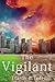 The Vigilant by Travis B. Tuft