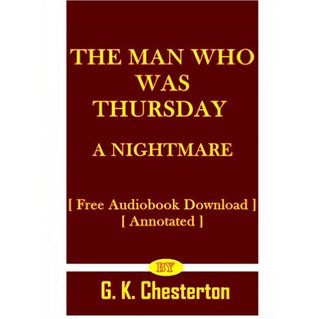 The Man Who Was Thursday: A Nightmare