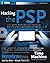 Hacking the PSP: Cool Hacks, Mods, and Customizations for the Sony Playstation Portable (ExtremeTech)