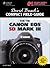 David Busch's Compact Field Guide for the Canon EOS 5D Mark I... by David D. Busch