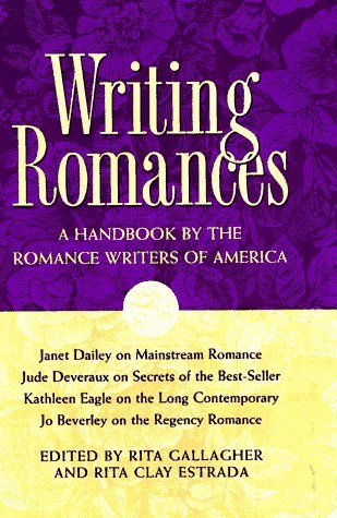 Writing Romances: A Handbook by the Romance Writers of America (Hardcover)
