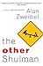 The Other Shulman: A Novel