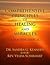 Comprehensive Principles of Healing and Miracles by Sandra G. Kennedy