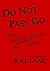 Do Not Pass Go