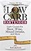 The Low Carb Bartender by Bob Skilnik