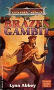 The Brazen Gambit