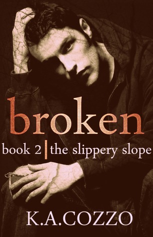 The Slippery Slope (Broken #2)