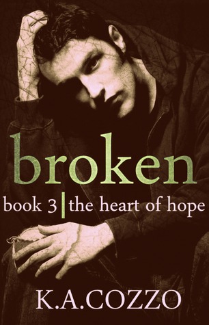 The Heart of Hope (Broken #3)