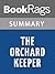 Summary & Study Guide The Orchard Keeper by Cormac McCarthy