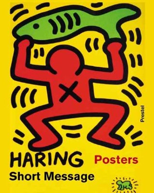 Keith Haring: Short Messages : Posters (Paperback)