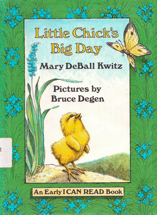 Little Chick's big day (An Early I can read book)