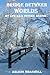 Bridge Between Worlds; My L...