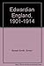 Edwardian England 1901-1914
