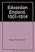 Edwardian England 1901-1914