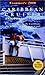 Frommer's Carribean Cruises & Ports of Call 2000