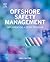 Offshore Safety Management:...