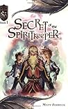 Secret of the Spiritkeeper