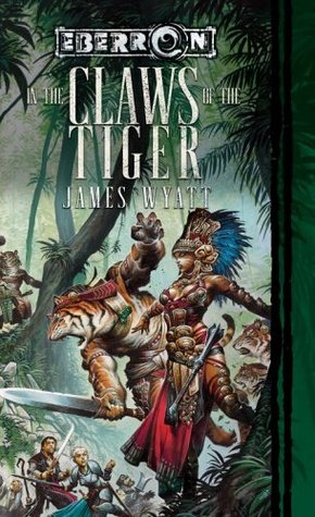 In the Claws of the Tiger (Eberron: War-Torn, #3)