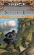 The Shattered Land