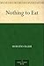 Nothing to Eat