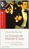 Le Comte De Monte Cristo: Tome 1 Le Prisonnier de Chateau d'If