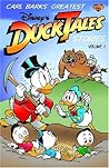 Disney Presents Carl Barks' Greatest Ducktales Stories Volume 1 by Carl Barks