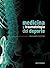 Medicina y Traumatología del Deporte