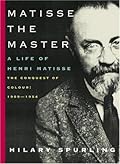 Matisse the Master: The Conquest of Colour, 1909-1954