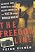 The Freedom Line: The Brave...